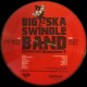 Big Ska Swindle Band - Good Times (Picture Disc)