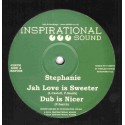 Stephanie - Jah Love is Sweeter