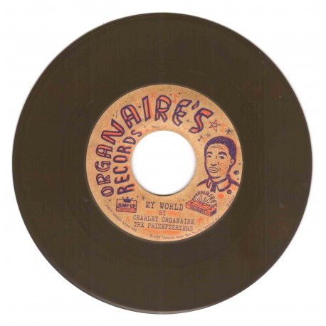 Charley Organaire & The Prizefighters - My World