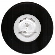 Twilight Circus Featuring Big Youth - Why Can't We Be Friends?