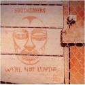 Soothsayers - We're Not Leaving