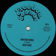 Brent Dowe - Righteous Works