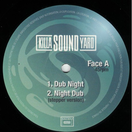 Killa Sound Yard - Dub Night