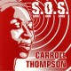 Carroll Thompson - S.O.S. (Save Our Sons)