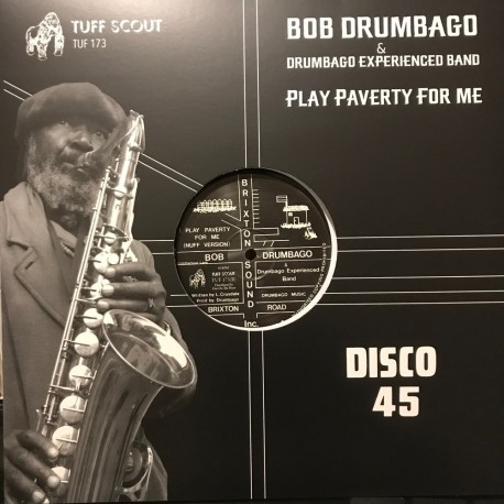 Bob Drumbago & Drumbago Experienced Band - Play Paverty For Me