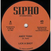 Andy Tosh - Lick A Shot