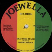 Robert Mystick - Beat Them Oh Jah