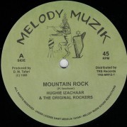 Hughie Izachaar & The Origanal Rockers - Mountain Rock