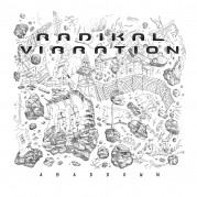 Radical Vibration - Abaddown LP