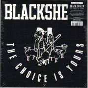 Blacke Sheep - The Choice Is Yours