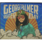 George Palmer - Brighter Day CD