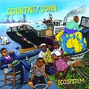 Courtney John - Ecosystem LP