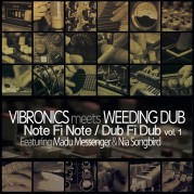 Vibronics meets Weeding Dub - Note Fi Note