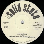 Chester Coke and Ranking Spanner - African Race