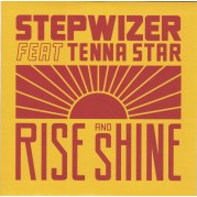 Stepwizer meets Tenna Star - Rise And Shine