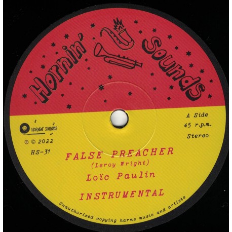 Loic Paulin & Hornin' All Star - False Preacher