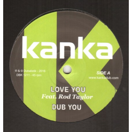 Kanka Feat. Rod Taylor - Love You