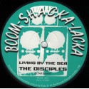 The Disciples - Living By The Sea