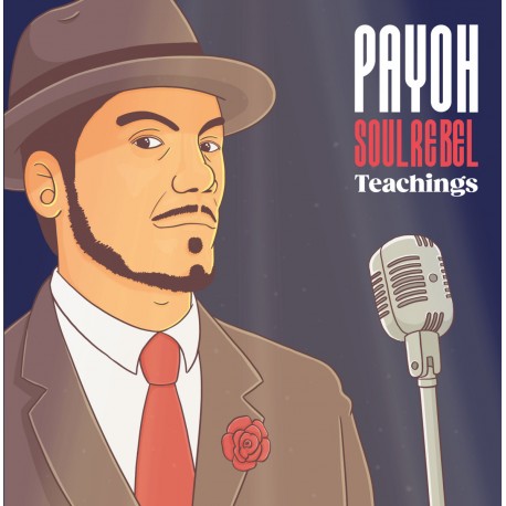 Payoh Soul Rebel - Teachings