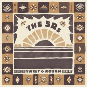 Sweet & Rough - The 5 R's