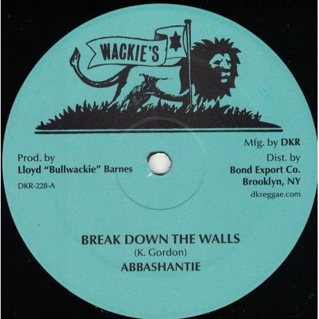 Abbashantie - Break Down The Walls