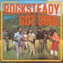 Rocksteady Got Soul 2LP