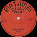 Matumbi - Music In The Air